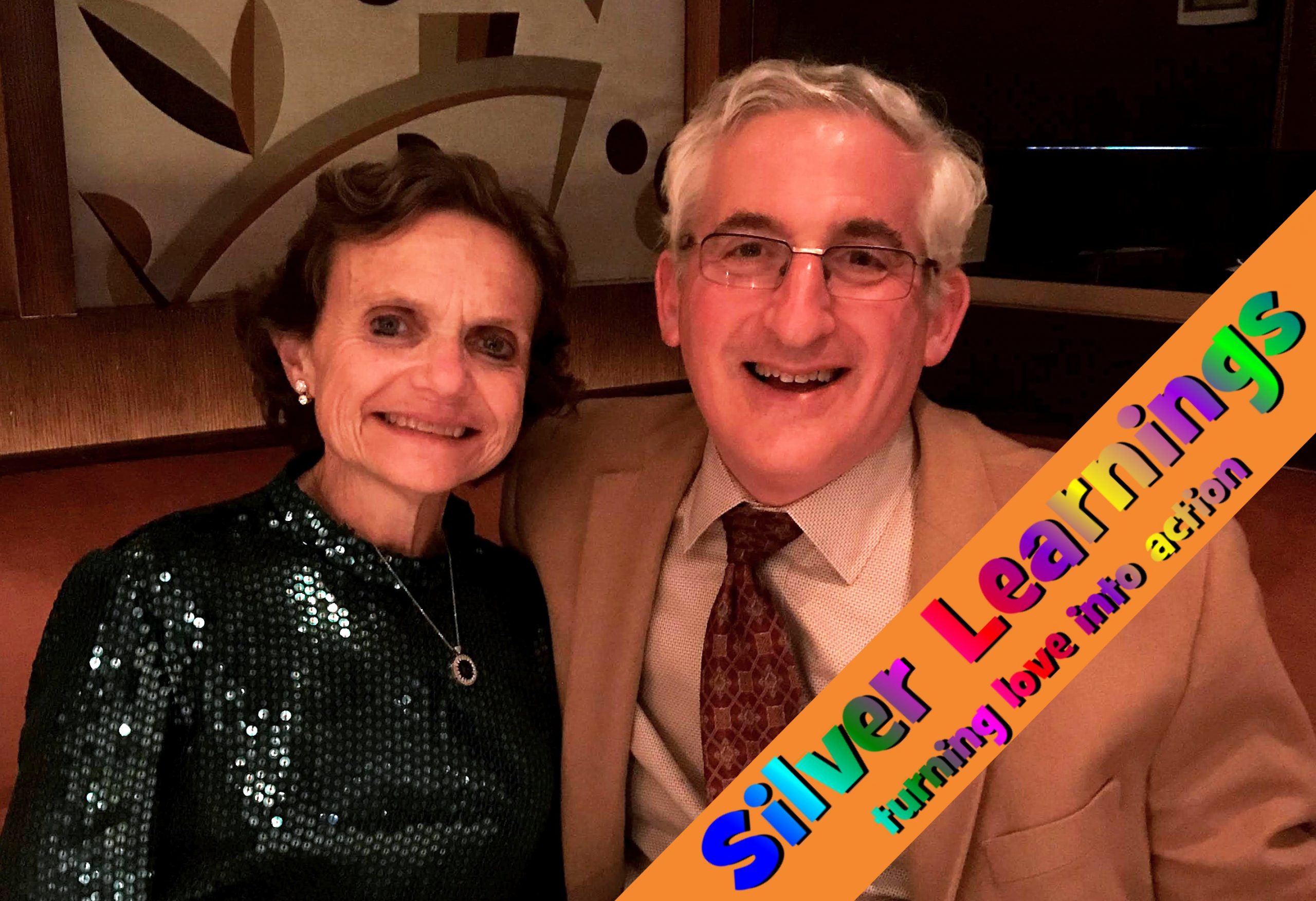 Silver Learnings: Drs. Nancy and Chuck Fishman